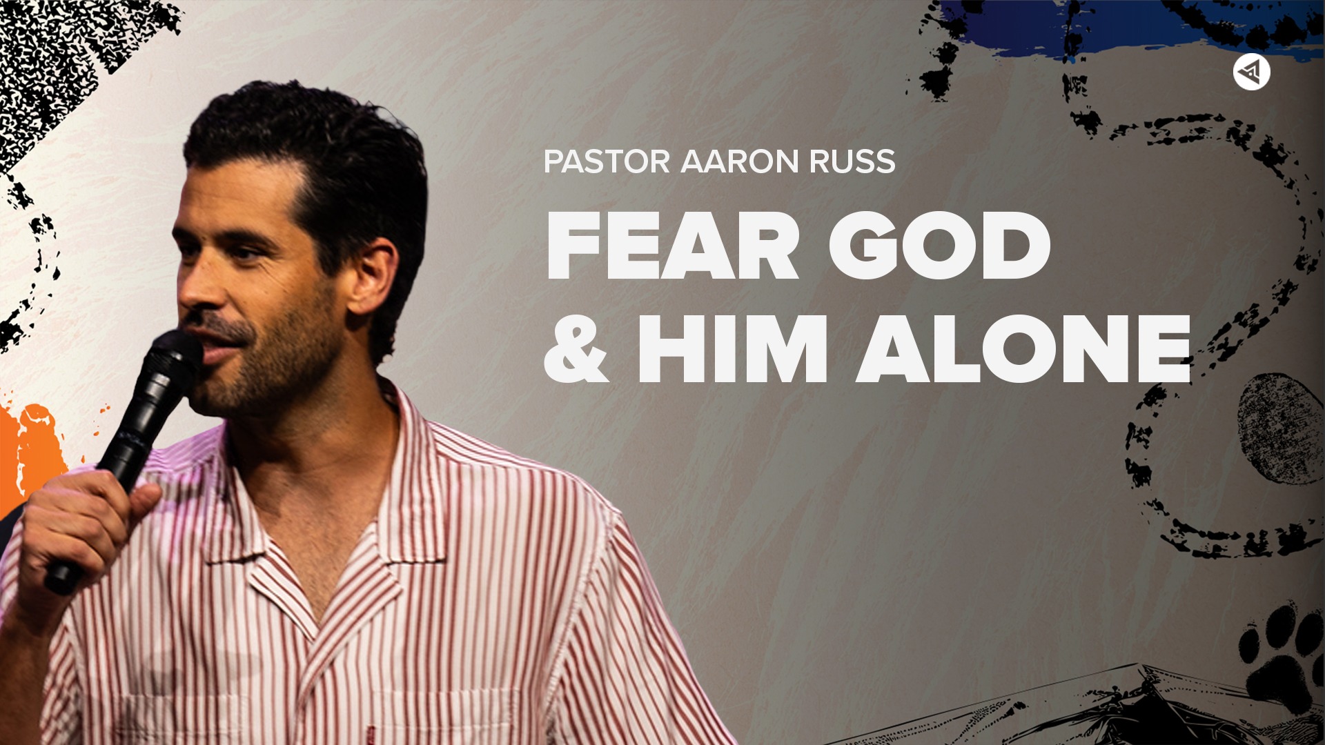 Fear God & Him Alone| Aaron Russ